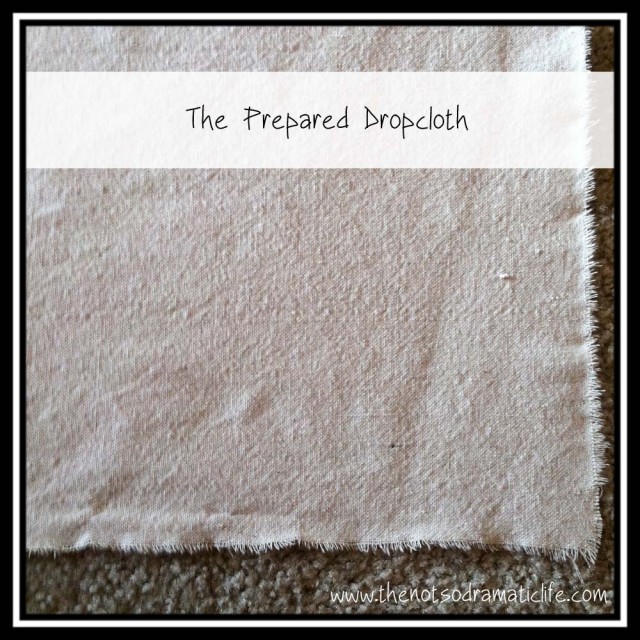 Prepared Dropcloth