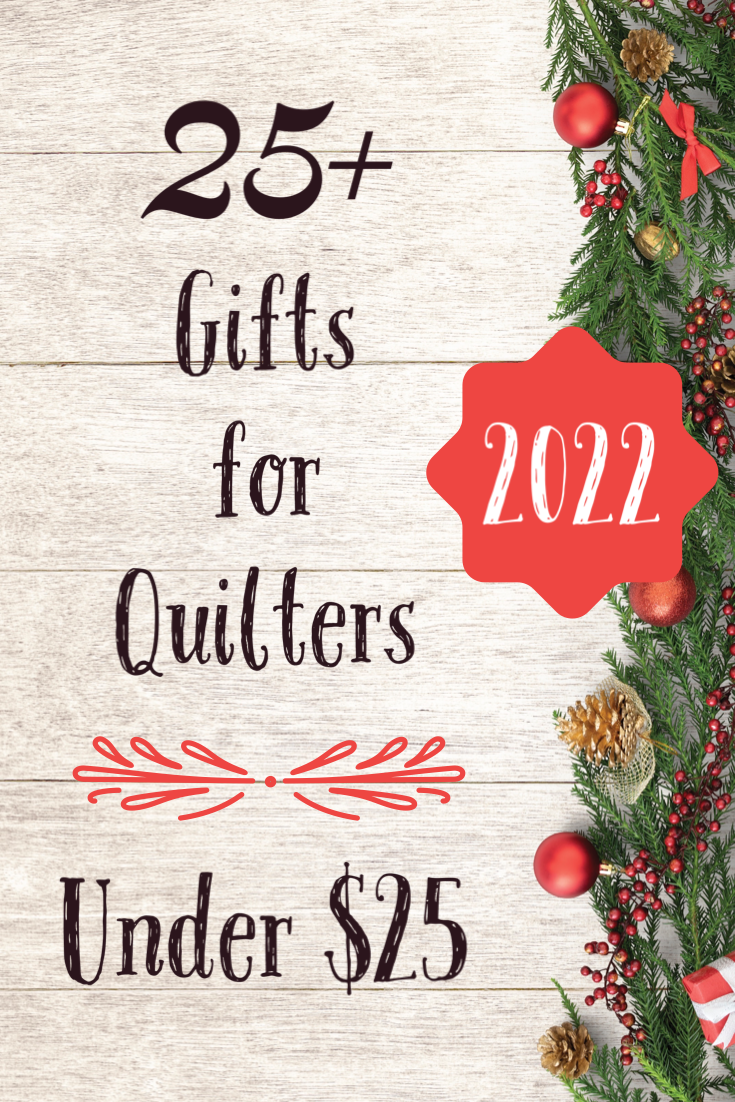 Unique & Practical Gifts for Quilters Under $30 
